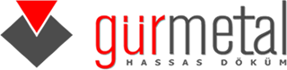 GÜR METAL HASSAS DÖKÜM SAN. VE TİC. A.Ş.